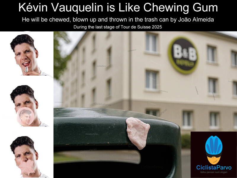 Kévin Vauquelin is Like Chewing Gum He will be chewed, blown up and thrown in the trash can by João Almeida