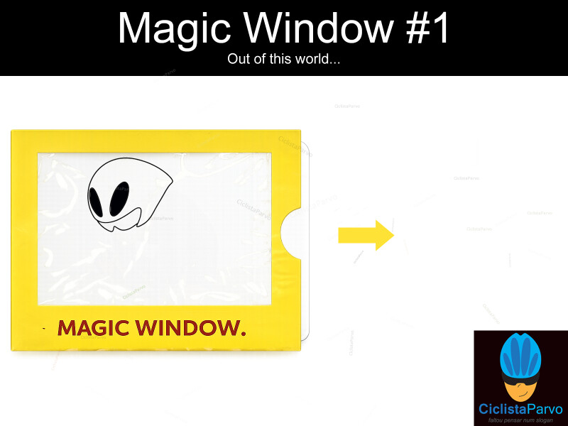 Magic Window #1 Out of this world...